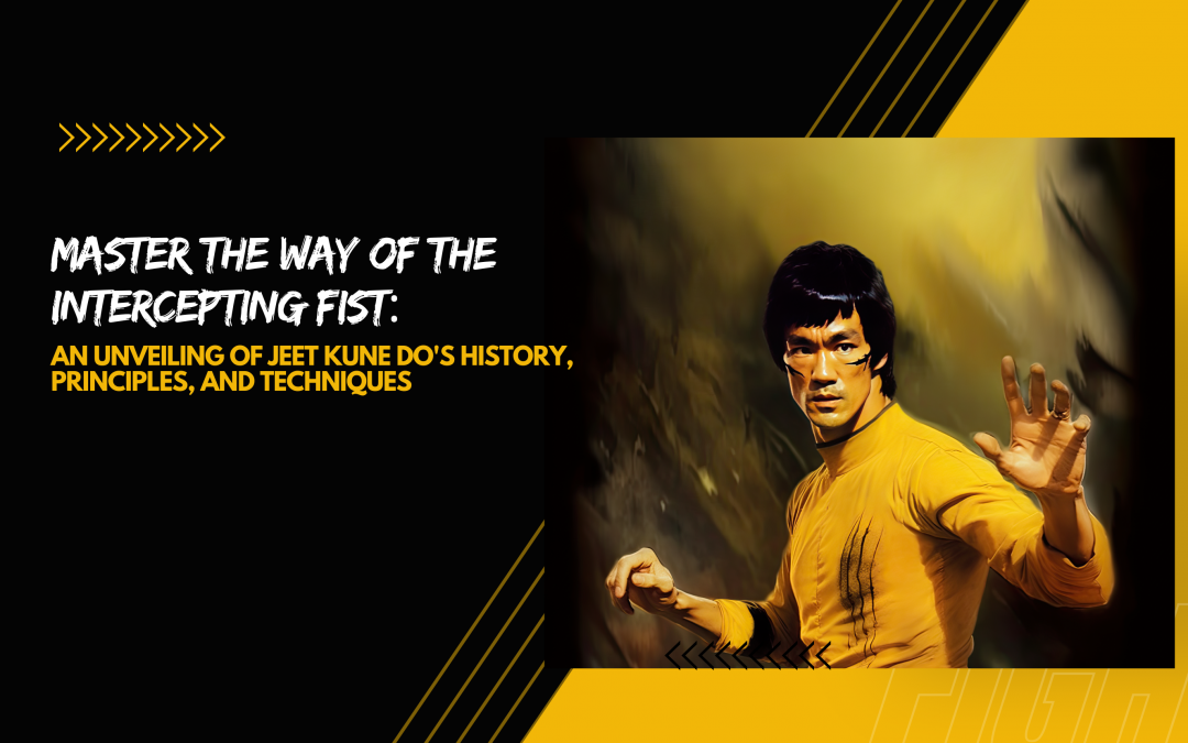 Master the Way of the Intercepting Fist: Unveiling Bruce Lee’s Jeet Kune Do